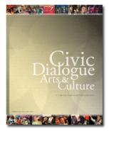 Civic Dialogue, Arts & Culture: Findings from Animating Democracy cover