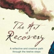 A book cover with a light yellow background and swipes of red and blue water color paint. It features the words, The Art of Recovery.
